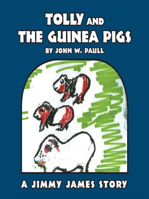 cover image of Tolly and the Guinea Pigs